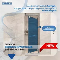 SLIDING SHOWER GLASS DEKKSON SS8490 ACC PSS + TRACK 1.2M PSS + SS8490 HANDLE PSS