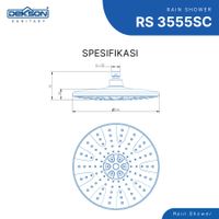 RAIN SHOWER | RAIN SHOWER DEKKSON RS 3555SC  CP