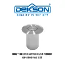 BOLT KEEPER | BOLT KEEPER DEKKSON 89001WS SSS